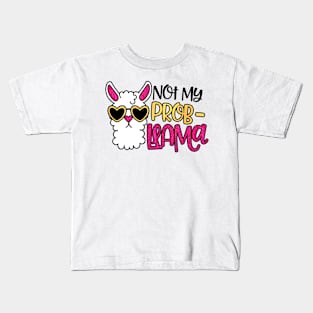 Not My Prob Llama Kids T-Shirt